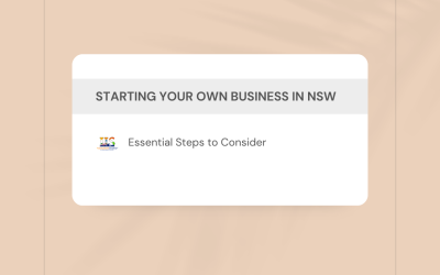 Starting Your Own Business in NSW, Australia: Essential Steps to Consider