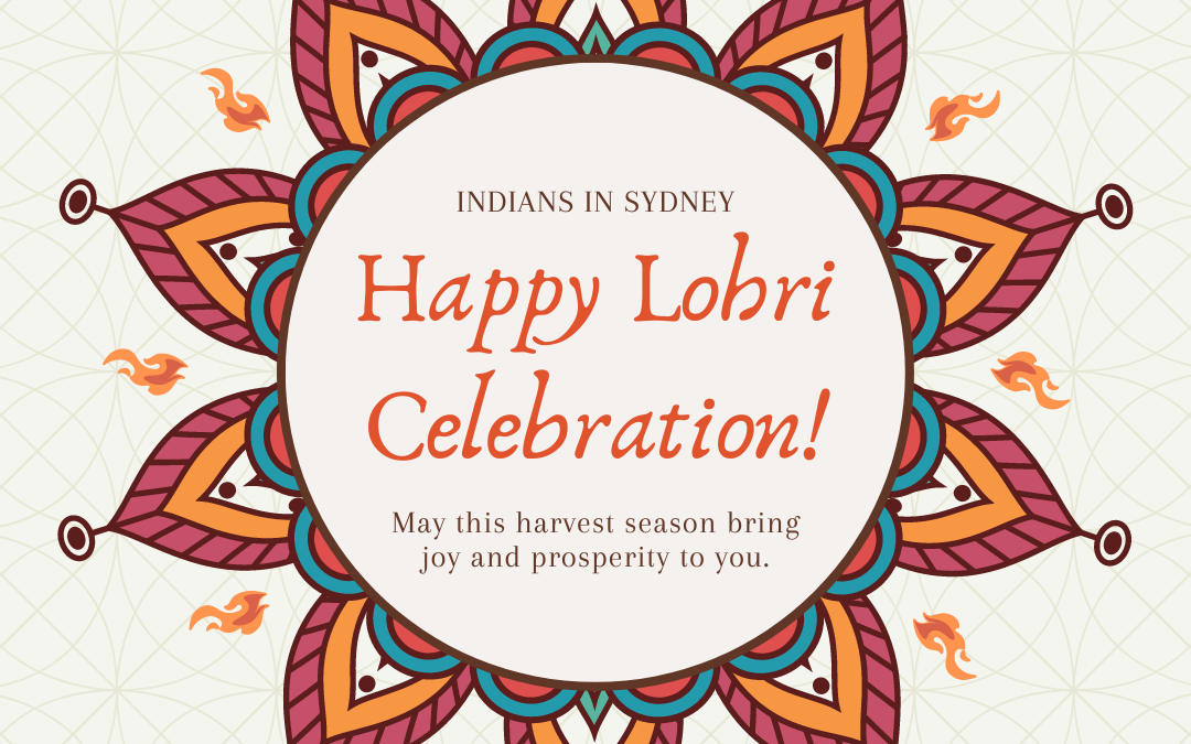 Embracing Lohri Down Under: A Cultural Extravaganza in Sydney
