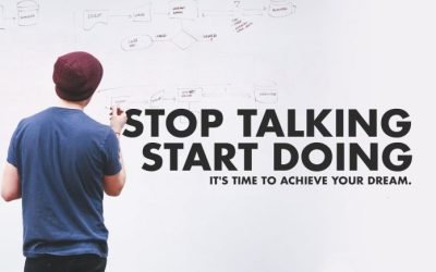 Stop Talking, Start Doing: The Path to Turning Ideas into Reality