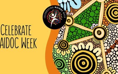 Celebrating NAIDOC Week: Honouring Australia’s First Nations History, Culture, and Achievements